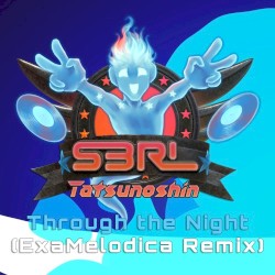 Through The Night (ExaMelodica Remix)