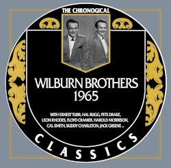 The Chronogical Classics: The Wilburn Brothers 1965