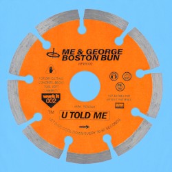 u told me