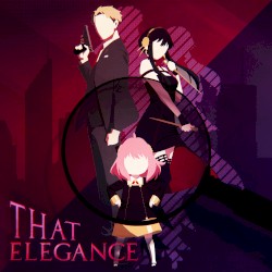 That Elegance (Spy x Family)
