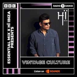2022-07-30: BBC Radio 1 Essential Mix: Hï Ibiza