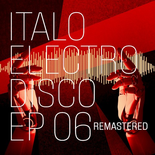 Italo Electro Disco 06 EP