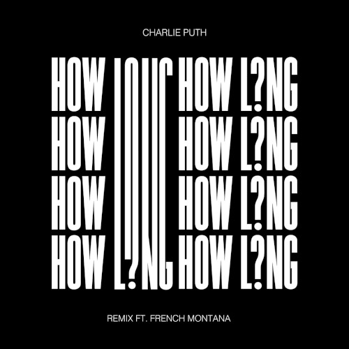How Long (remix)
