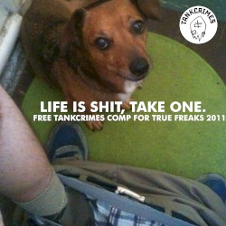 Life Is Shit, Take One