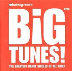 Mixmag Presents: Big Tunes