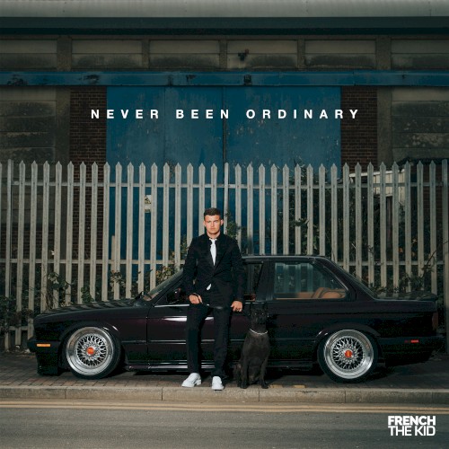 Never Been Ordinary