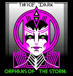 Orphans of the Storm