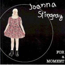 For a Moment