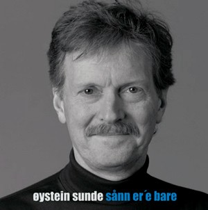 Sånn er'e bare