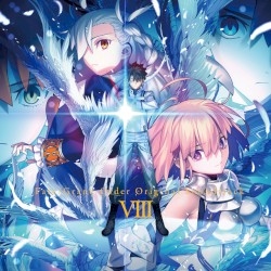 Fate/Grand Order Original Soundtrack Ⅷ