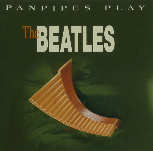 Panpipes Play The Beatles
