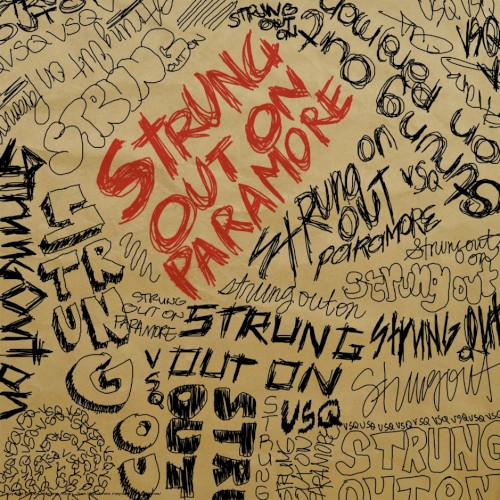 Strung Out on Paramore