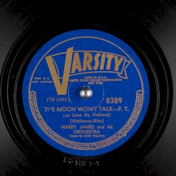 The Moon Won't Talk / My Greatest Mistake