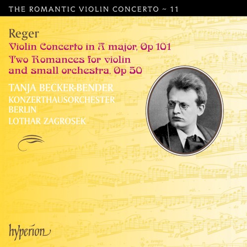 The Romantic Violin Concerto, Volume 11: Violin Concerto in A major, op. 101 / Two Romances for Violin and Small Orchestra, op. 50