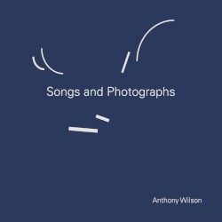 Songs and Photographs