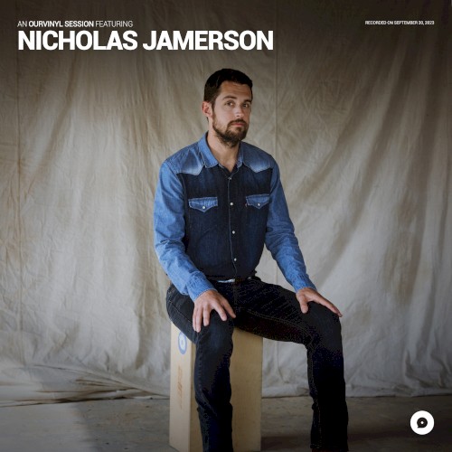 Nicholas Jamerson | OurVinyl Sessions