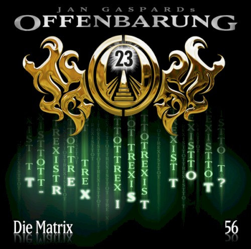 Offenbarung 23 56: Die Matrix