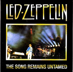 The Song Remains Untamed