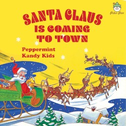 Santa Claus Is Coming to Town
