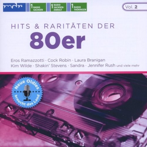 Neue Oldies braucht das Land, Vol. 2: Hits & Raritäten der 80er