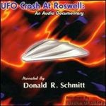 UFO Crash at Roswell: An Audio Documentary