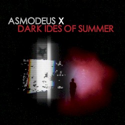 Dark Ides of Summer