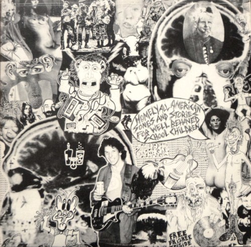 Homely All American Songs & Stories For Mutant Space Dweebs From Planet Hell