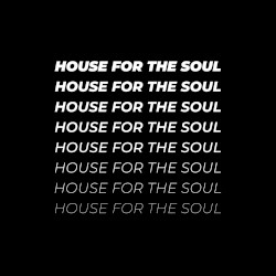 House for the Soul
