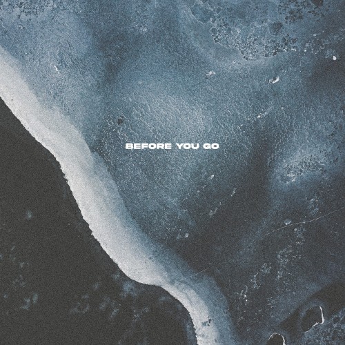 Before You Go