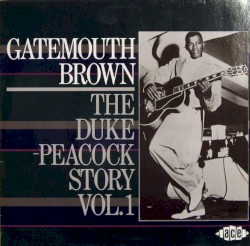 The Duke Peacock Story Vol. 1