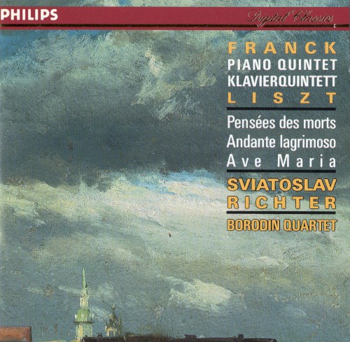 FRANCK: Piano Quintet / LISZT: Pensées des morts · Andante lagrimoso · Ave Maria