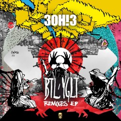 BTL/YGLT (Remix EP)