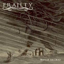 Ways of the Dead
