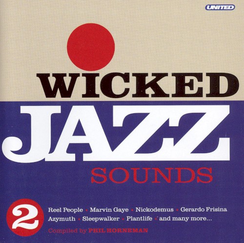 Wicked Jazz Sounds, Volume 2
