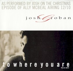 To Where You Are