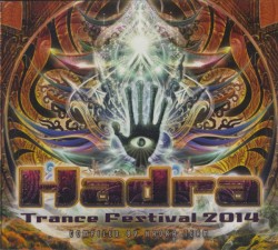 Hadra Trance Festival 2014