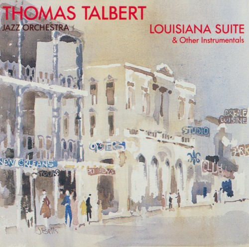 Louisiana Suite & Other Instrumentals