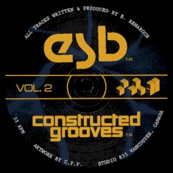 Constructed Grooves Volume 2