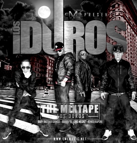 Los duros: The Mixtape