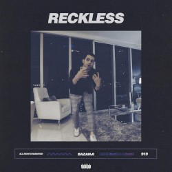 Reckless