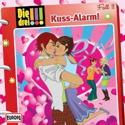 Die drei !!! Fall 11: Kuss-Alarm!