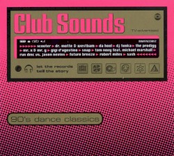 Club Sounds: 90’s Dance Classics