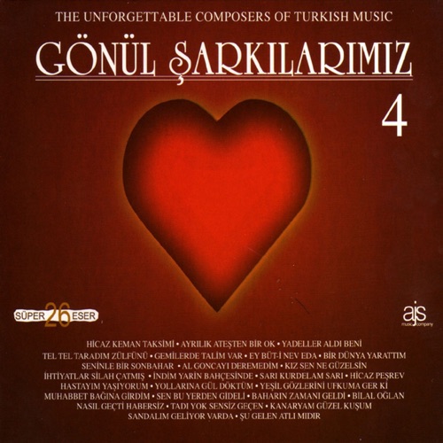 Gönül Şarkılarımız 4
