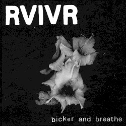 Bicker and Breathe