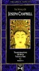 The World of Joseph Campbell, Volume II, Tape III: Transformations of Myth Through Time, Program 10