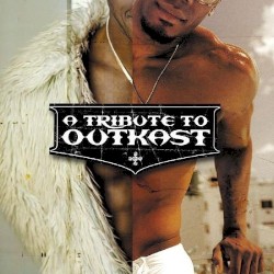 A Tribute to Outkast