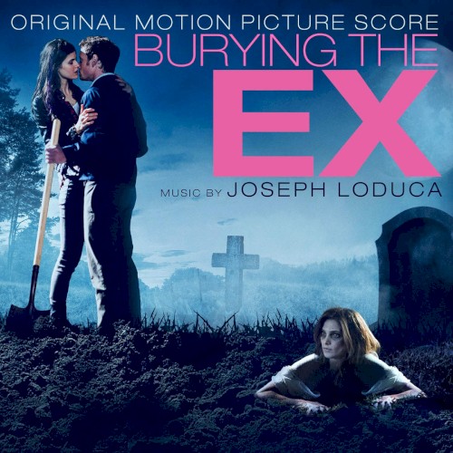 Burying the Ex
