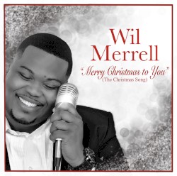 Merry Christmas To You (The Christmas Song)