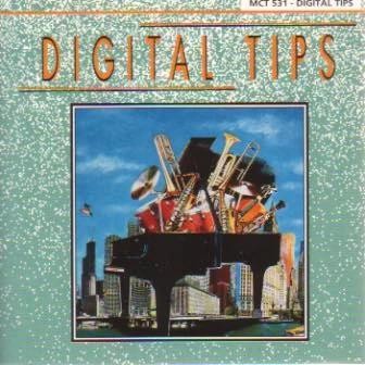 Digital Tips