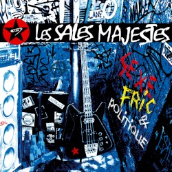 Sexe, fric & politique